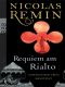 [Commissario Tron 05] • Requiem am Rialto